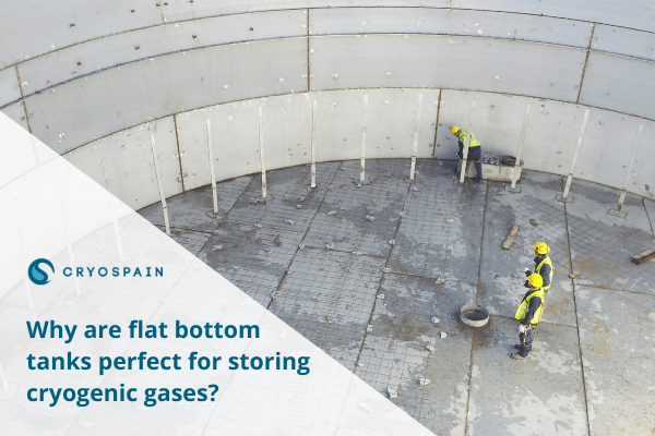 Why are flat bottom tanks perfect for storing cryogenic gases?