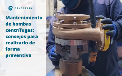 Mantenimiento de bombas centrífugas: consejos para realizarlo de forma preventiva