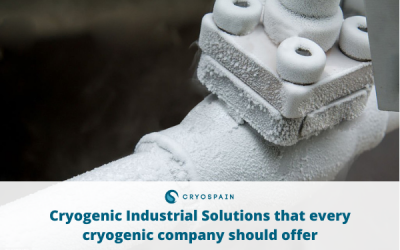 Cryogenic Industrial Solutions that every cryogenic company should offer