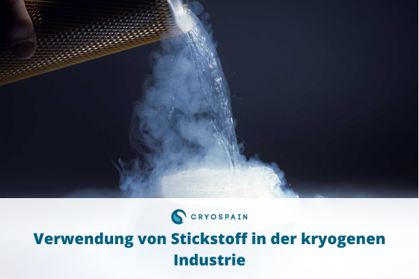 Verwendung von Stickstoff in der kryogenen Industrie