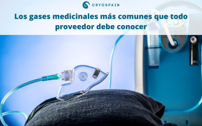 Los gases medicinales más comunes que todo proveedor debe conocer