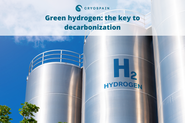 Green hydrogen: the key to decarbonization